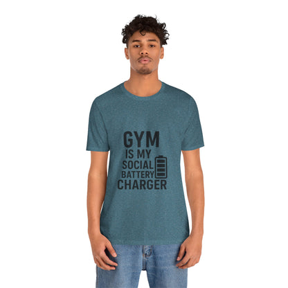 Gym Is My Social Battery Bar Unisex Jersey Short Sleeve Tee T-shirt