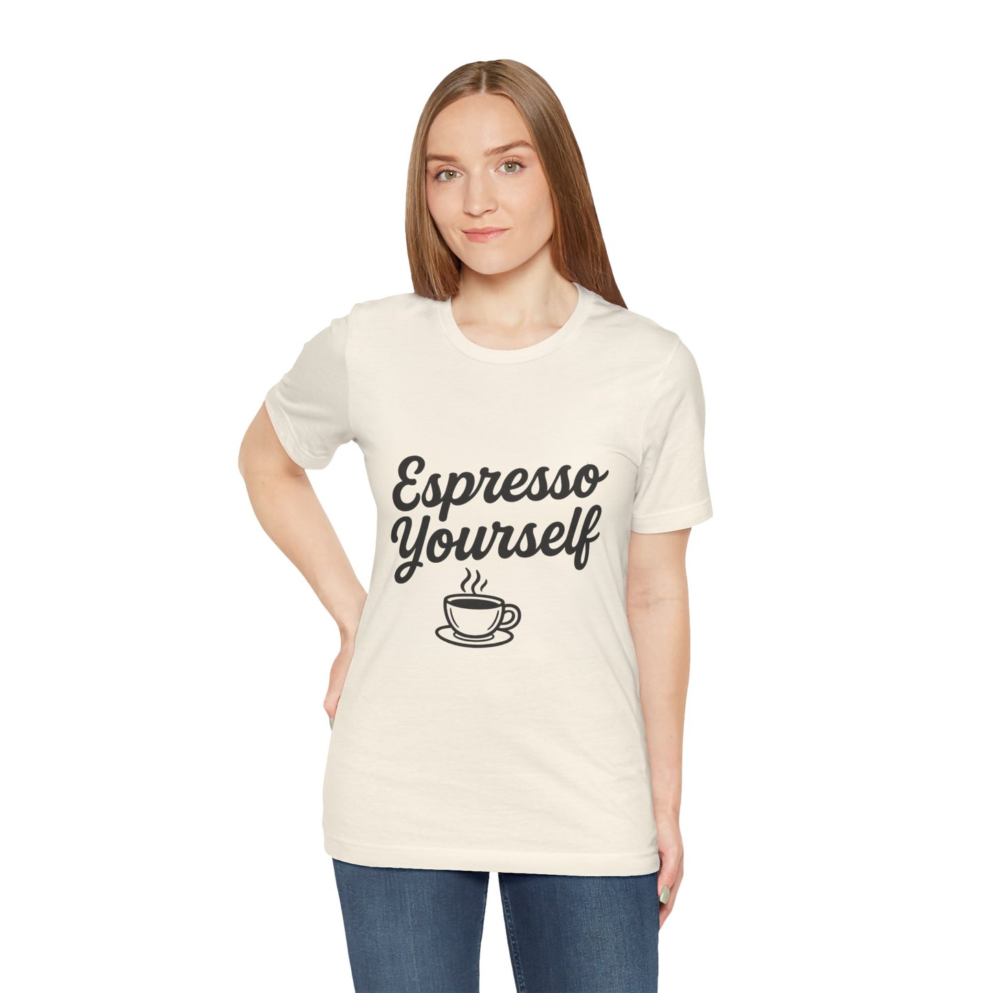 Espresso Yourself Coffee Cup Illustrated Unisex Jersey Short Sleeve Tee T-shirt
