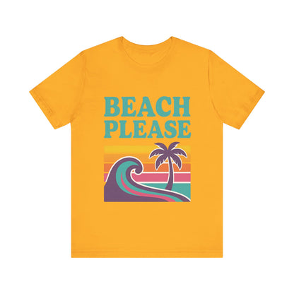 Beach Please Palm Trees Unisex Short Sleeve Tee T-shirt
