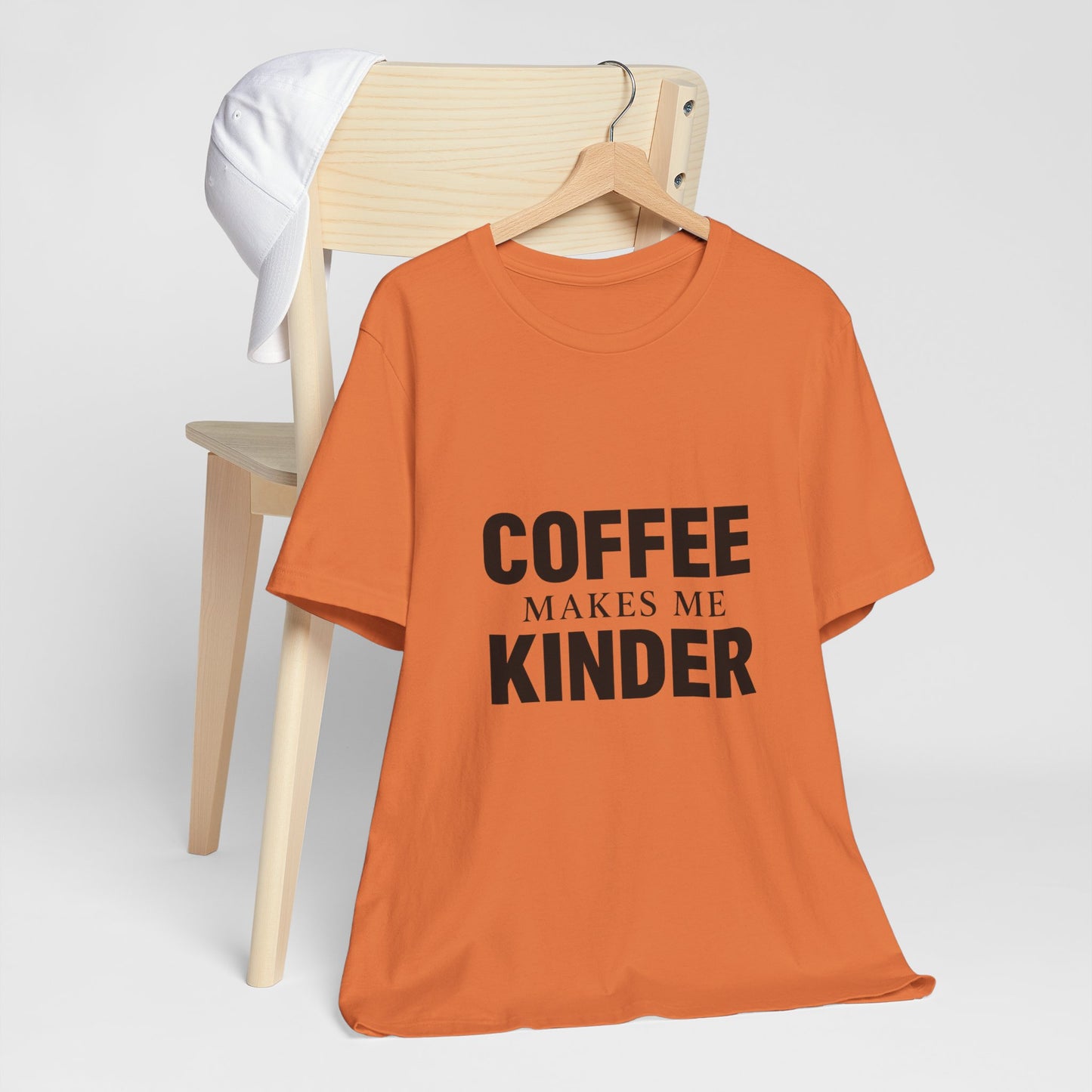 Coffee Makes Me Kinder Unisex Jersey Short Sleeve Tee T-shirt