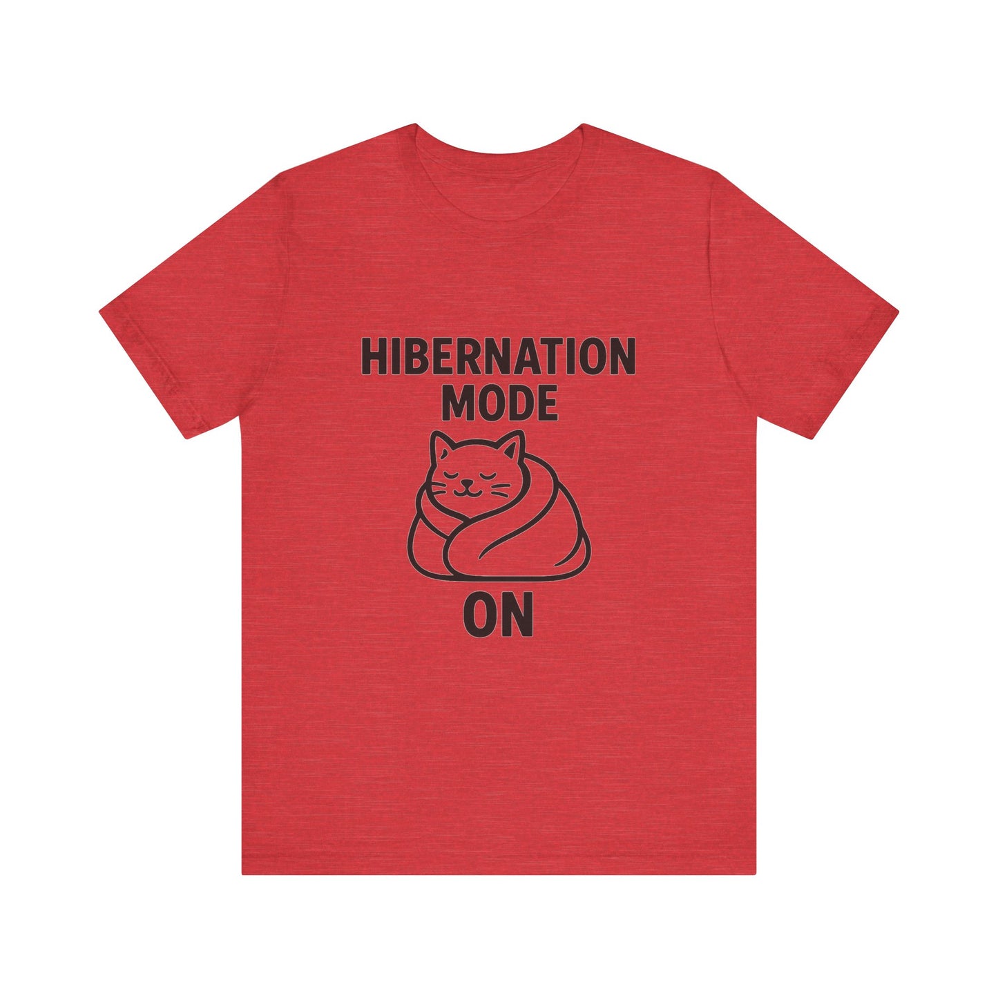 Hibernation Mode On Cat Unisex Jersey Short Sleeve Tee T-shirt