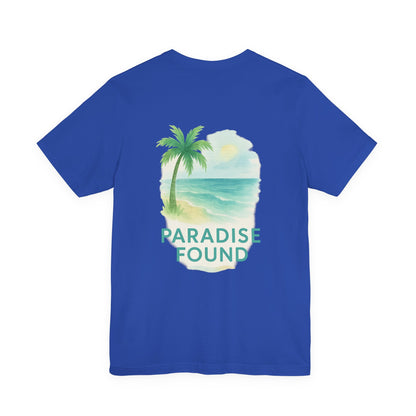 Logo Paradise Found Back Side Design Unisex Jersey Short Sleeve Tee T-shirt