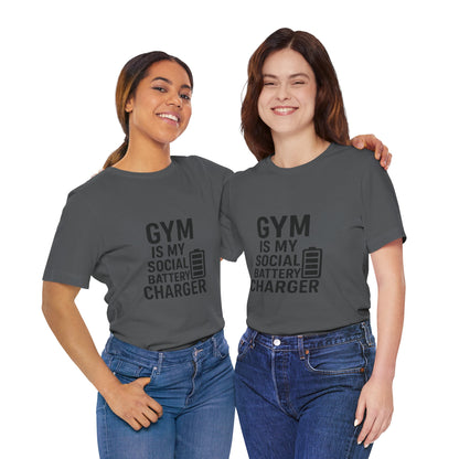 Gym Is My Social Battery Bar Unisex Jersey Short Sleeve Tee T-shirt