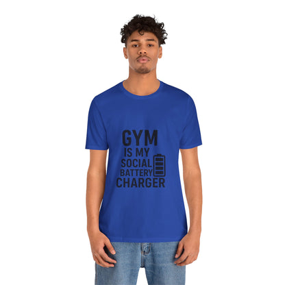 Gym Is My Social Battery Bar Unisex Jersey Short Sleeve Tee T-shirt