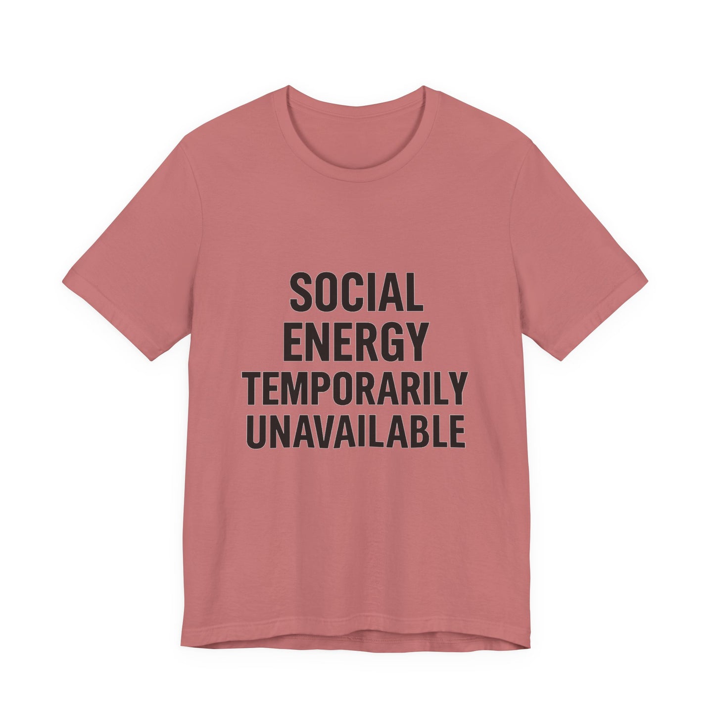 Social Energy Unavailable Unisex Jersey Short Sleeve Tee T-shirt
