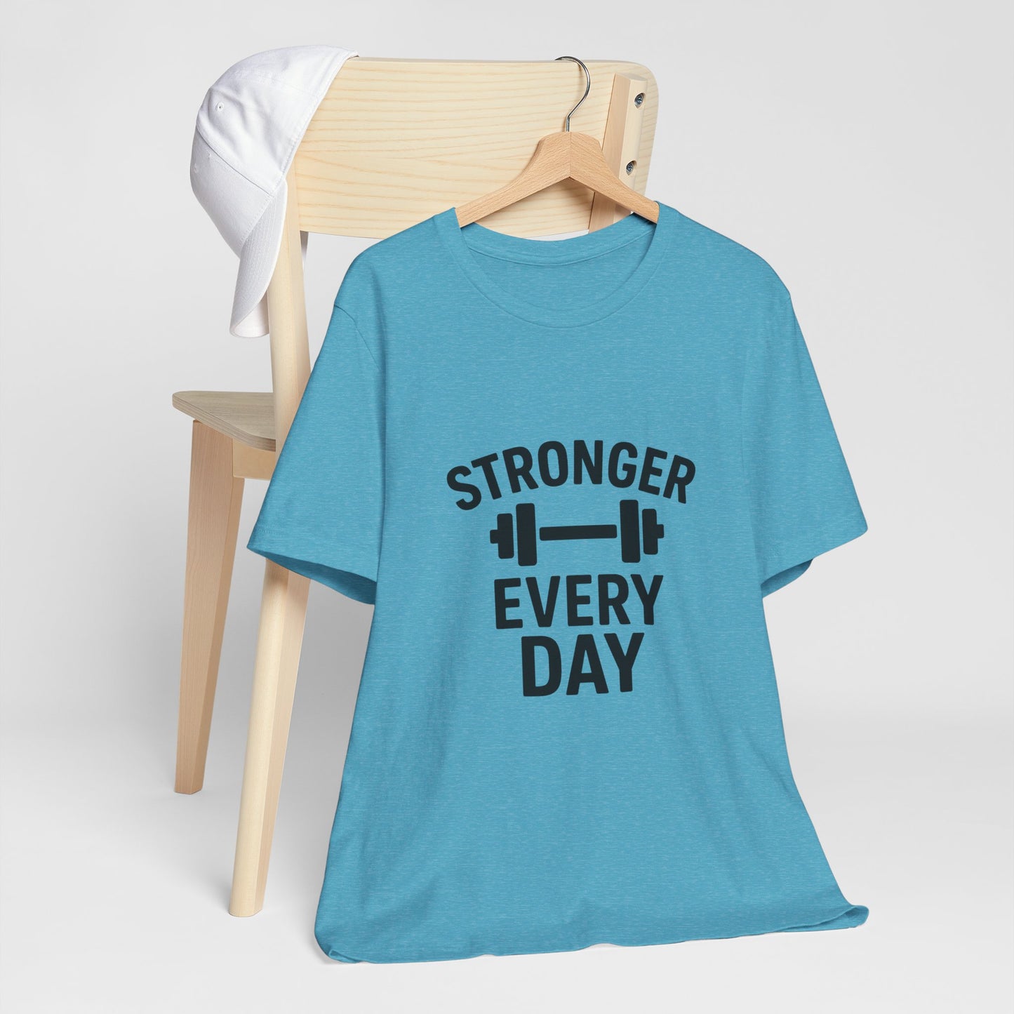 Stronger Every Day Unisex Jersey Short Sleeve Tee T-shirt