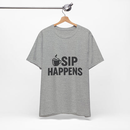 Sip Happens Minimal Edition Unisex Jersey Short Sleeve Tee T-shirt