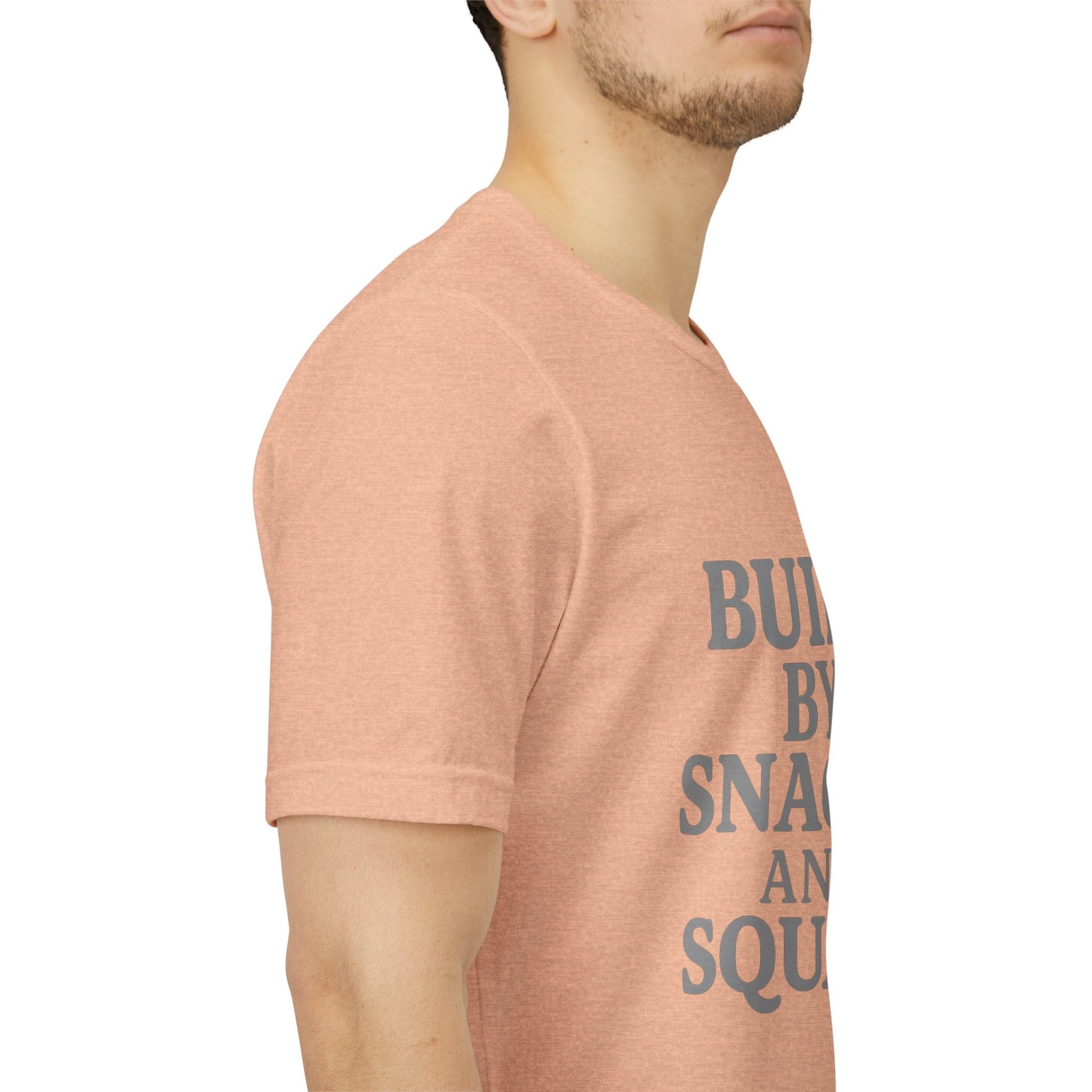 Built By Snacks And Squats Gym Humor Unisex Jersey Short Sleeve Tee T-shirt