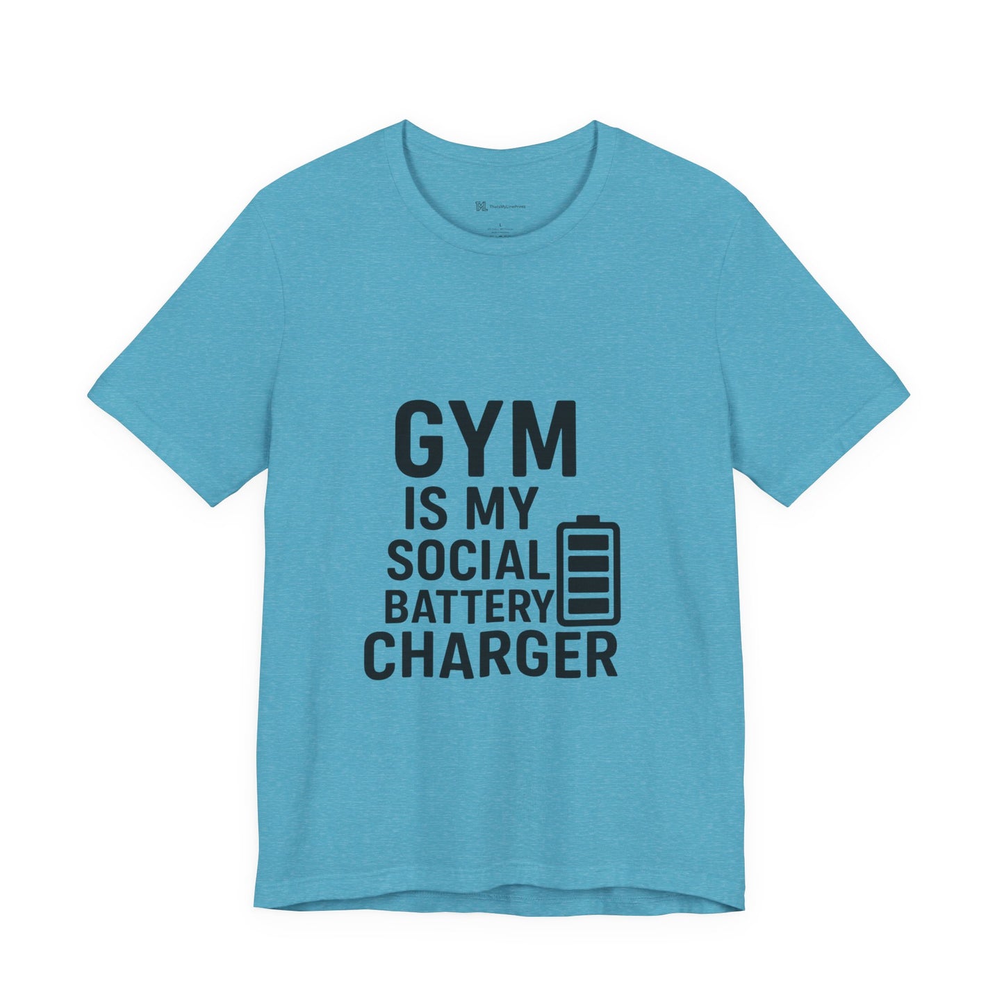 Gym Is My Social Battery Bar Unisex Jersey Short Sleeve Tee T-shirt