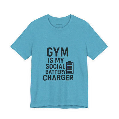 Gym Is My Social Battery Bar Unisex Jersey Short Sleeve Tee T-shirt