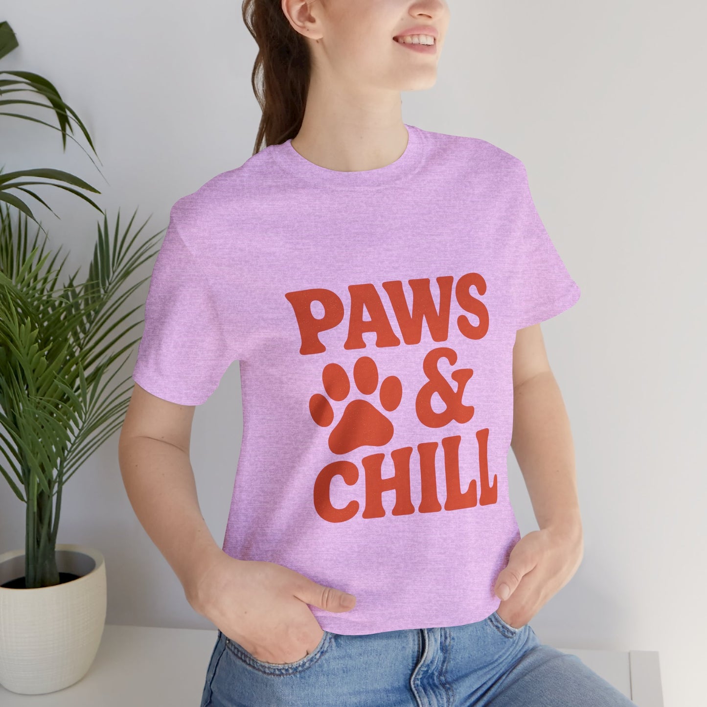 Paws and Chill Pet Lovers Unisex Jersey Short Sleeve Tee T-shirt