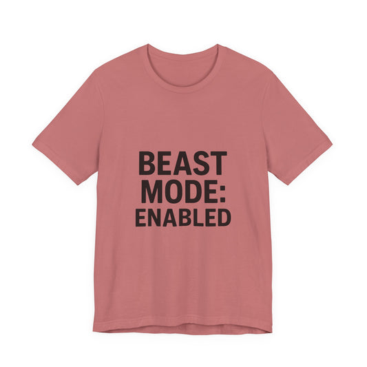 Beast Mode Enabled Unisex Jersey Short Sleeve Tee T-shirt