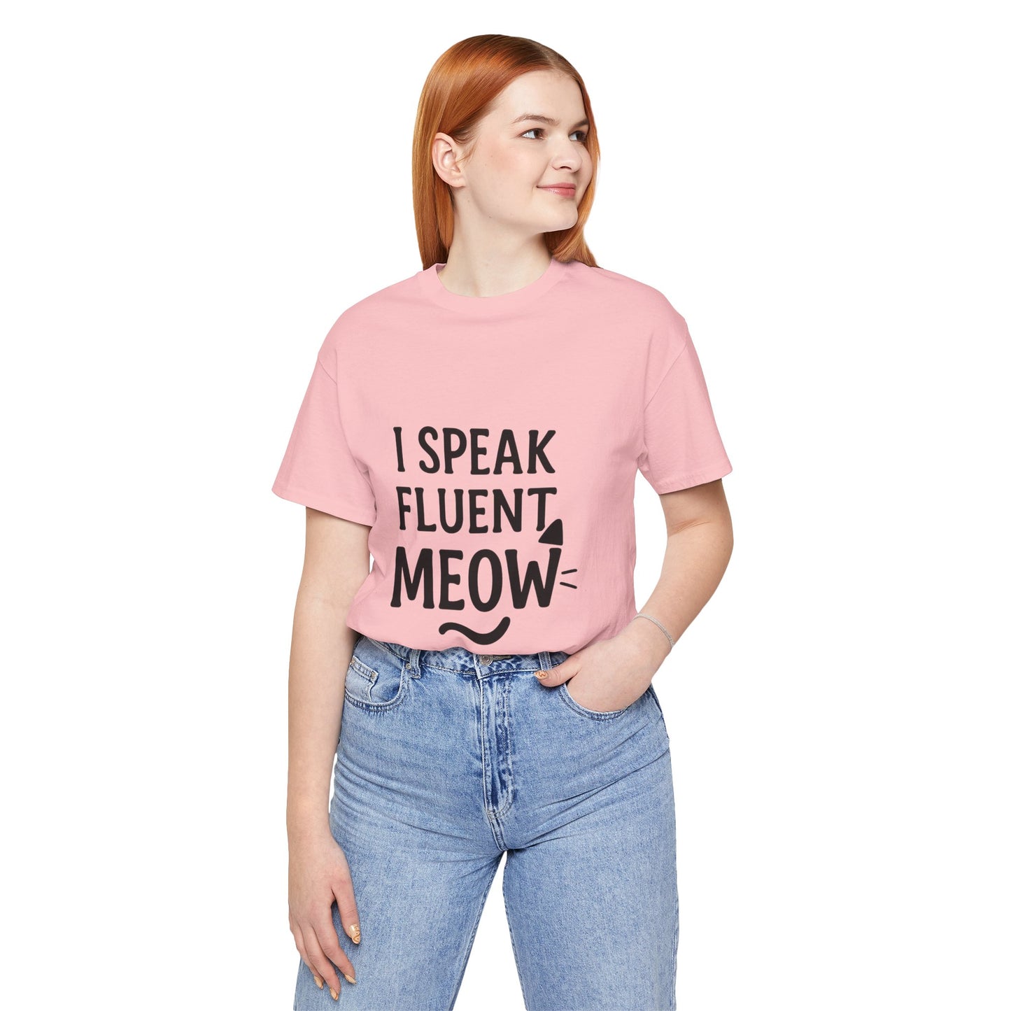 I Speak Fluent Meow Cat Lovers Unisex Jersey Short Sleeve Tee T-shirt