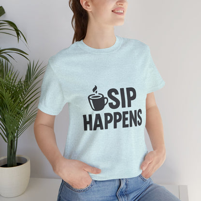 Sip Happens Minimal Edition Unisex Jersey Short Sleeve Tee T-shirt