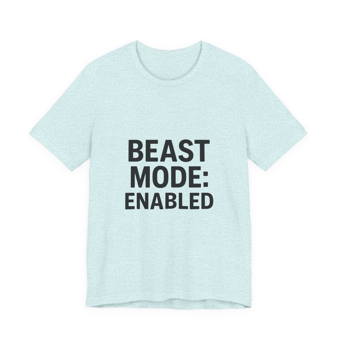 Beast Mode Enabled Unisex Jersey Short Sleeve Tee T-shirt