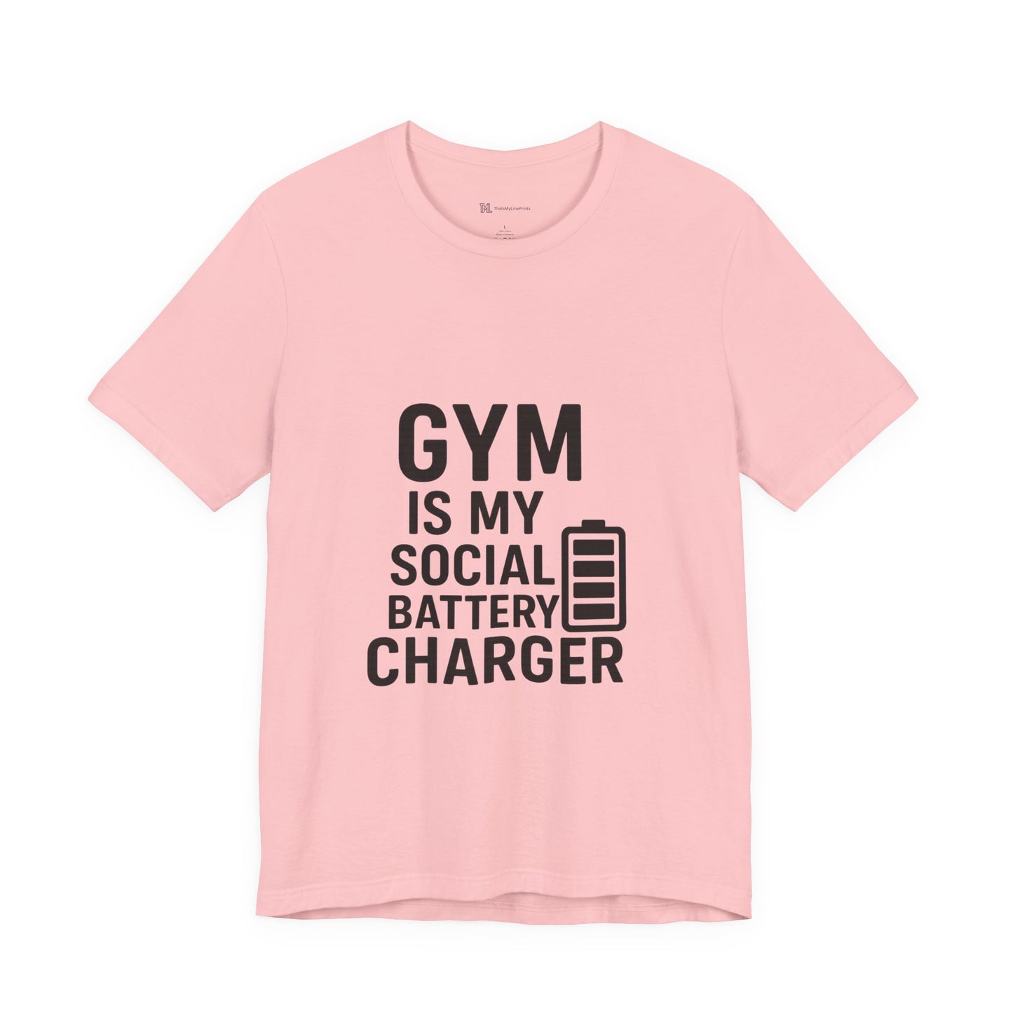 Gym Is My Social Battery Bar Unisex Jersey Short Sleeve Tee T-shirt