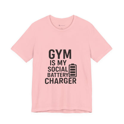 Gym Is My Social Battery Bar Unisex Jersey Short Sleeve Tee T-shirt