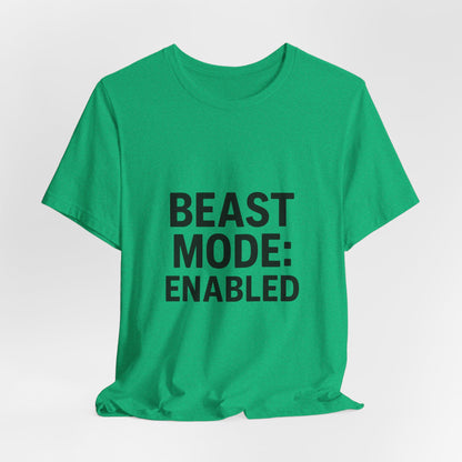 Beast Mode Enabled Unisex Jersey Short Sleeve Tee T-shirt