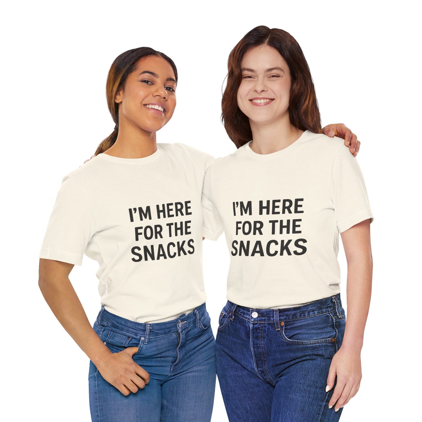 I'm Here For The Snacks Unisex Jersey Short Sleeve Tee T-shirt