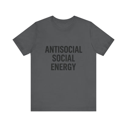 Antisocial Social Energy Unisex Jersey Short Sleeve Tee T-shirt