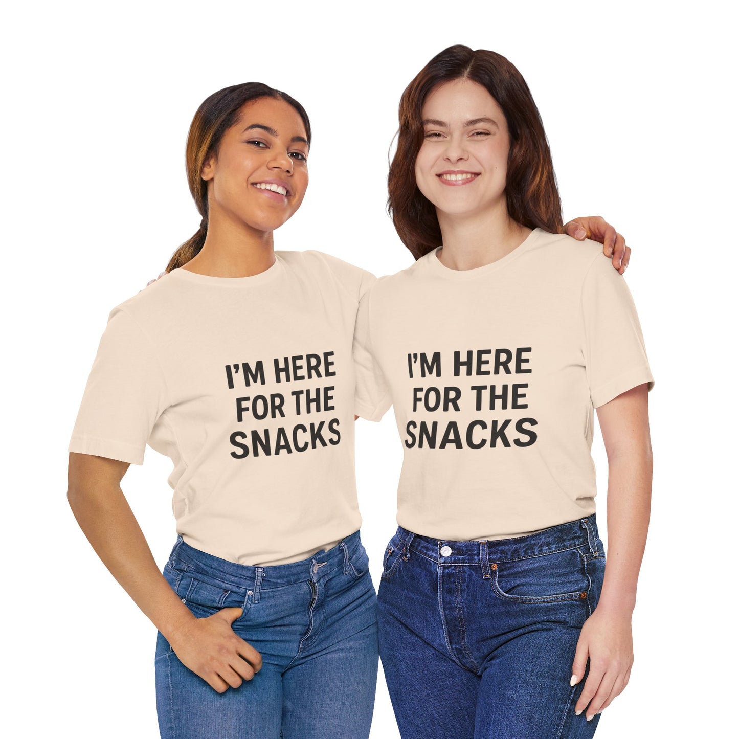 I'm Here For The Snacks Unisex Jersey Short Sleeve Tee T-shirt