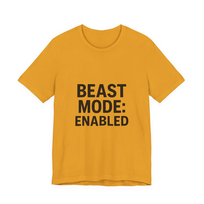 Beast Mode Enabled Unisex Jersey Short Sleeve Tee T-shirt