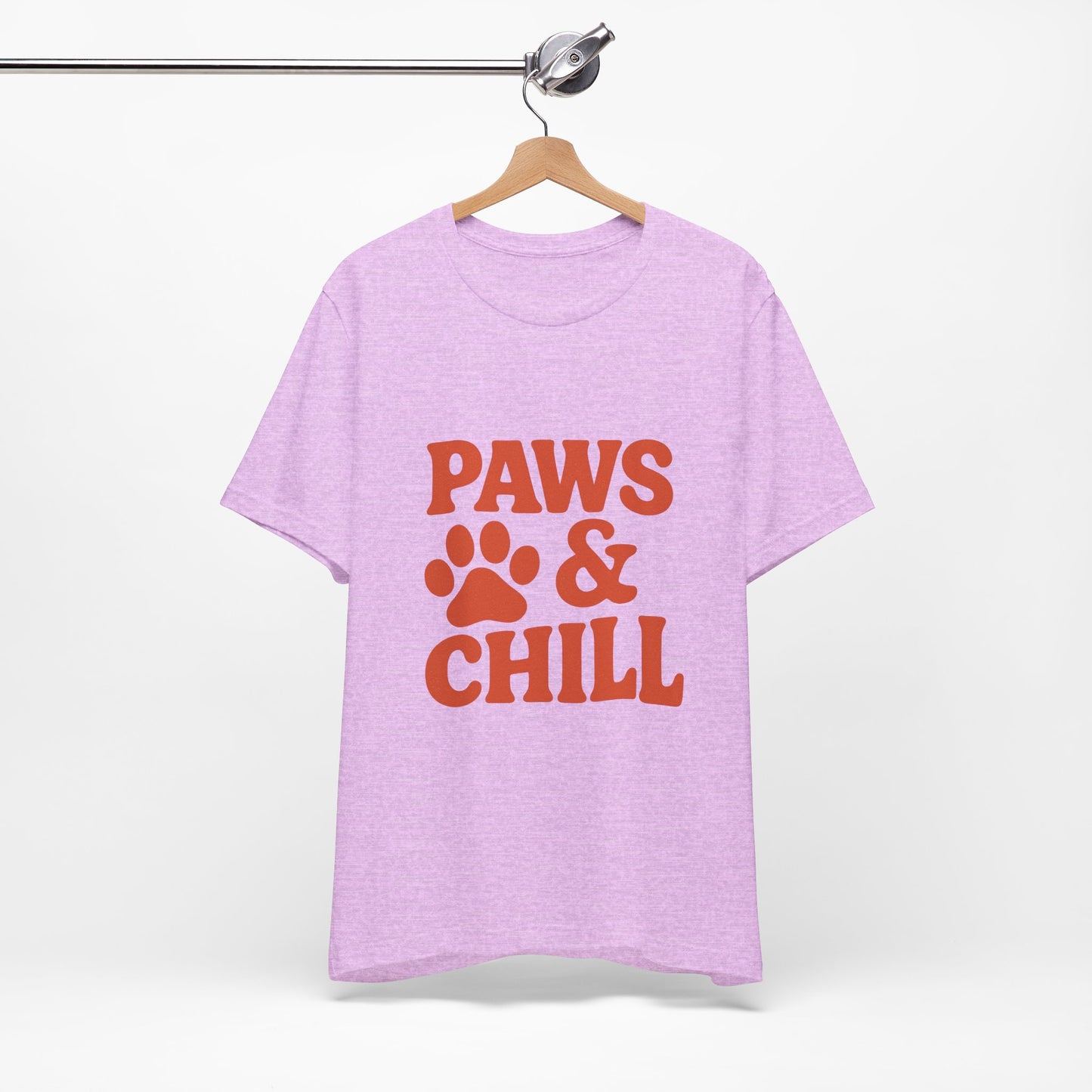 Paws and Chill Pet Lovers Unisex Jersey Short Sleeve Tee T-shirt