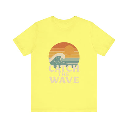 Catch The Wave Unisex Short Sleeve T-shirt Various Colors