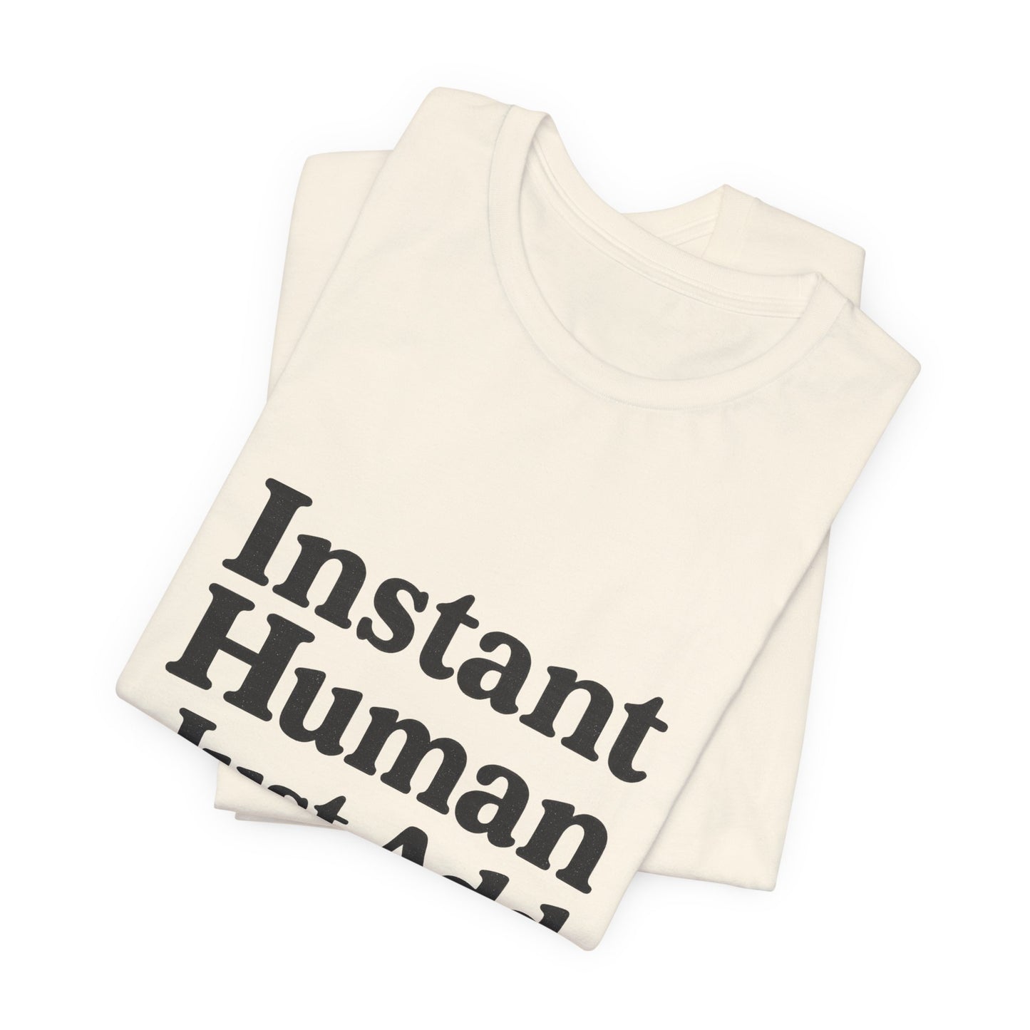 Just Add Coffee Unisex Jersey Short Sleeve Tee T-shirt