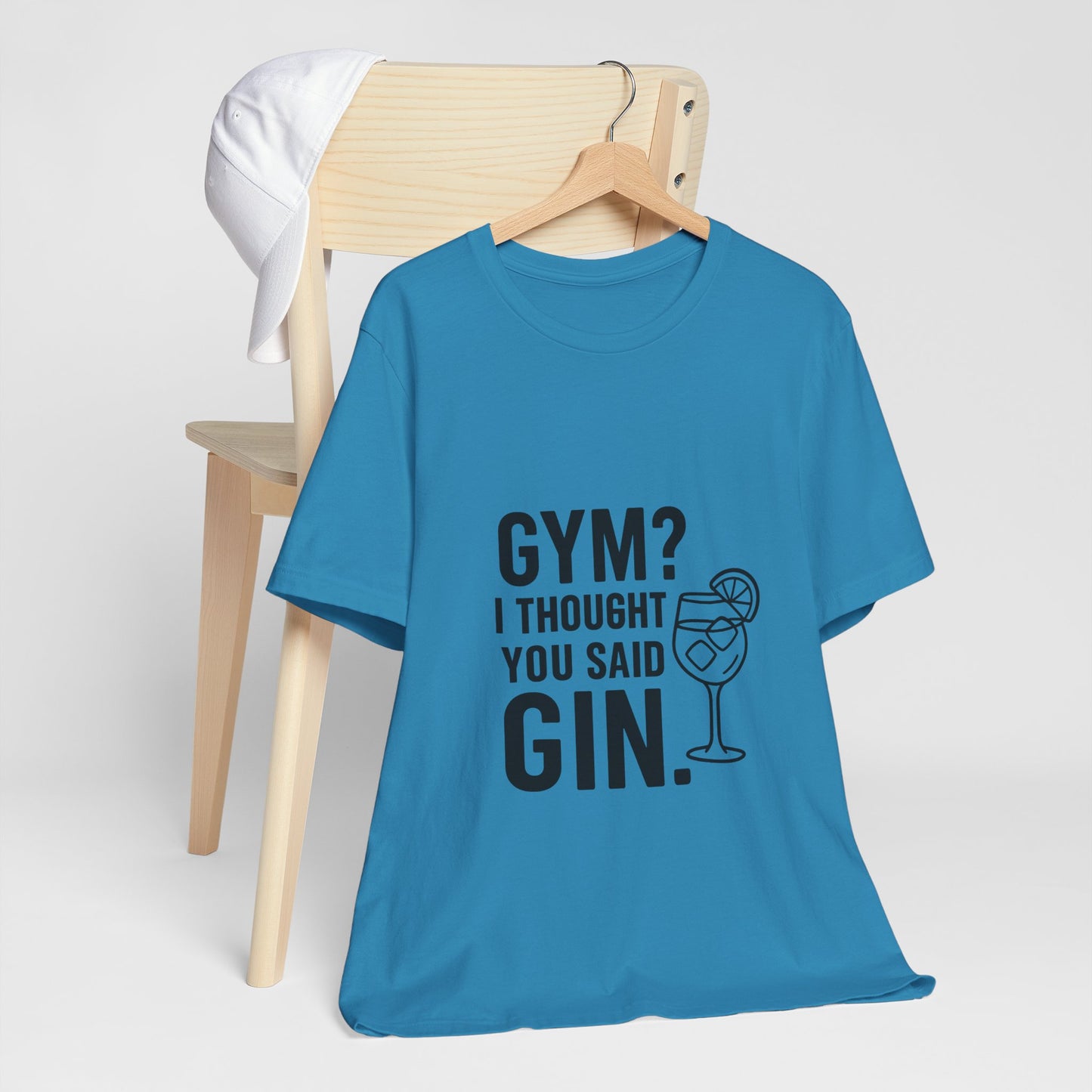 I Thought You Said Gin Unisex Jersey Short Sleeve Tee T-shirt