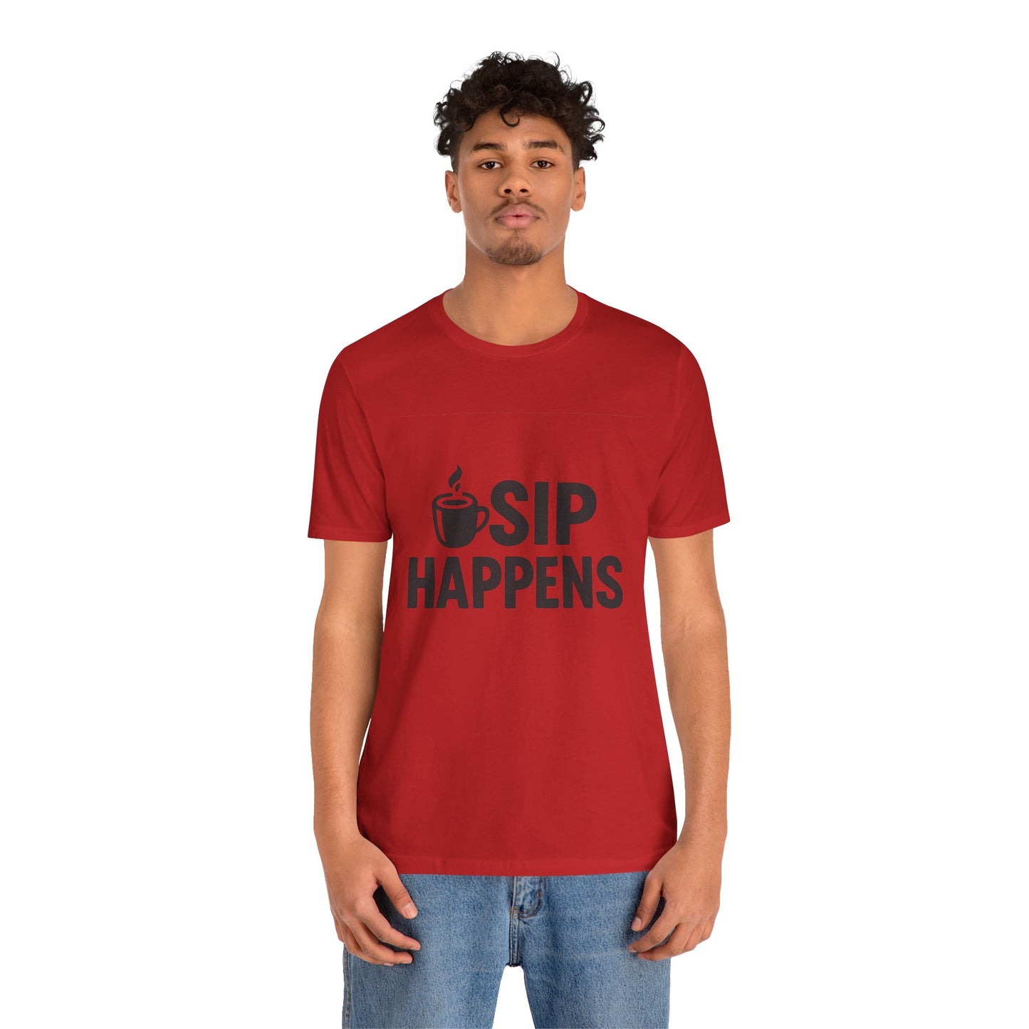 Sip Happens Minimal Edition Unisex Jersey Short Sleeve Tee T-shirt