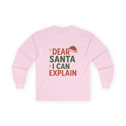 Dear Santa I Can Explain Christmas Unisex Ultra Cotton Long Sleeve Tee T-shirt