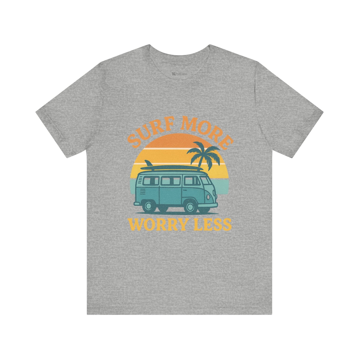 Surf More Worry Less Summer Unisex Jersey Short Sleeve Tee T-shirt