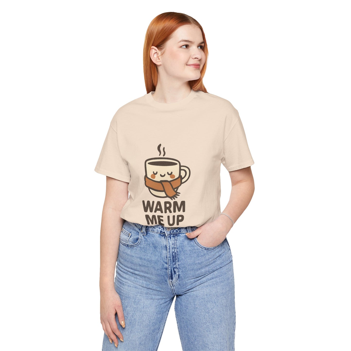 Warm Me Up Coffee Cup Unisex Jersey Short Sleeve Tee T-shirt