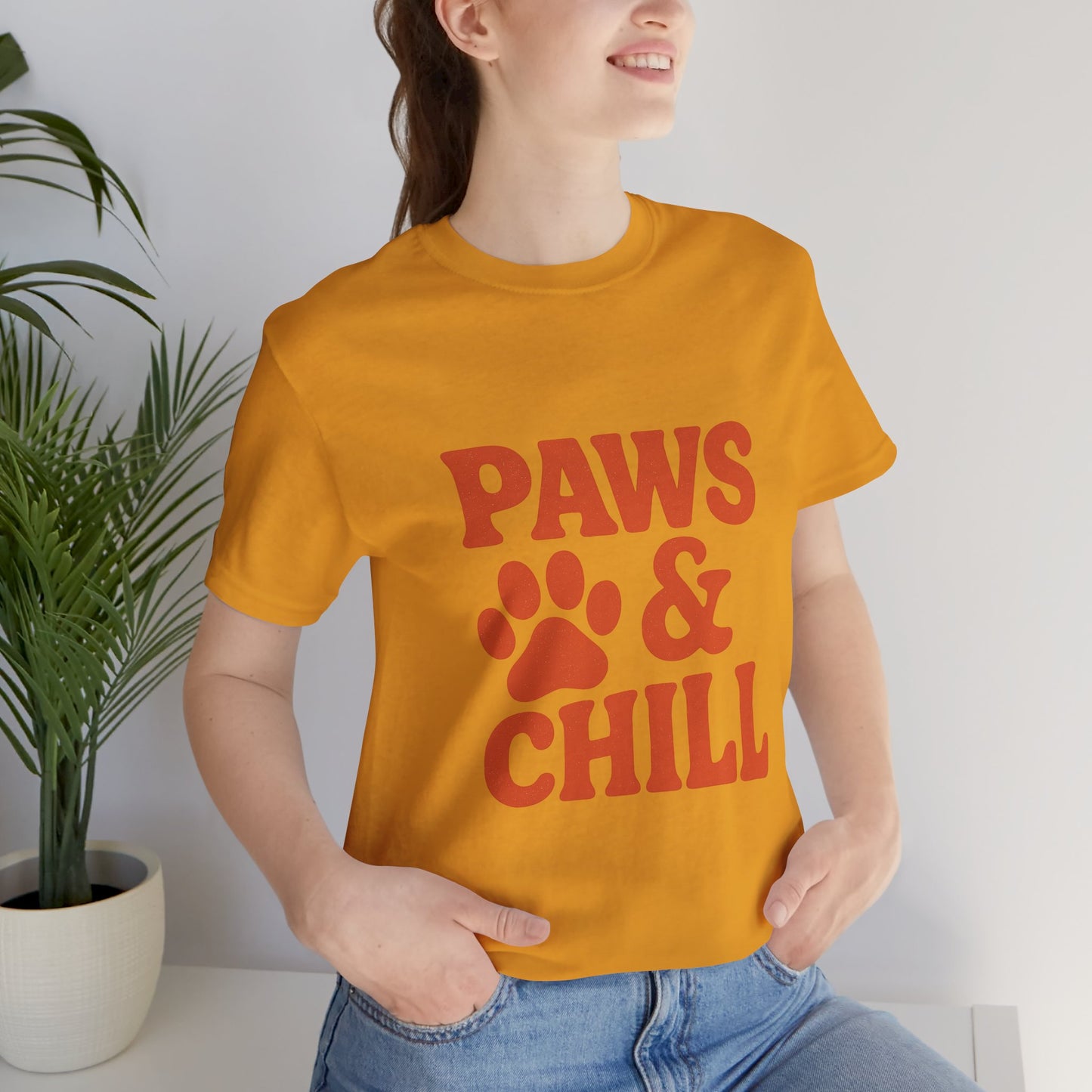 Paws and Chill Pet Lovers Unisex Jersey Short Sleeve Tee T-shirt