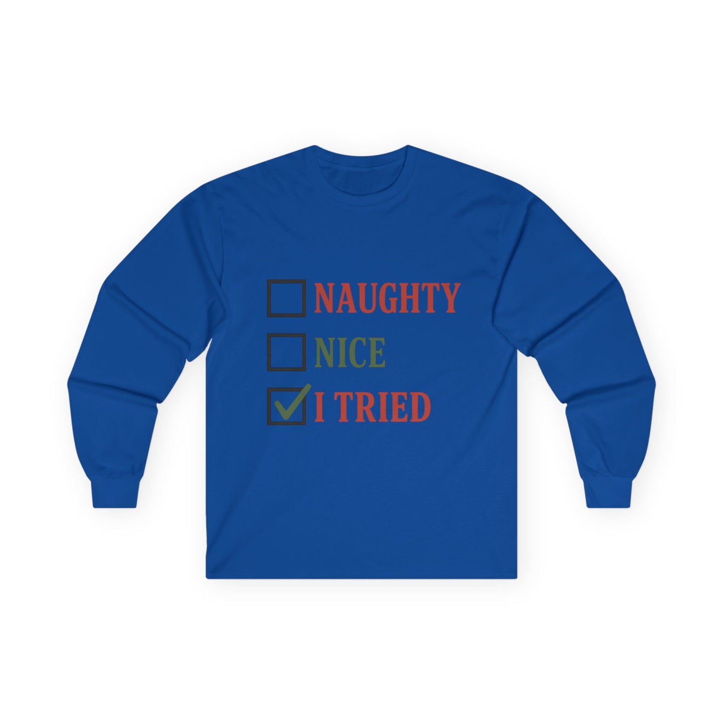 Naughty or Nice Christmas Unisex Ultra Cotton Long Sleeve Tee T-shirt