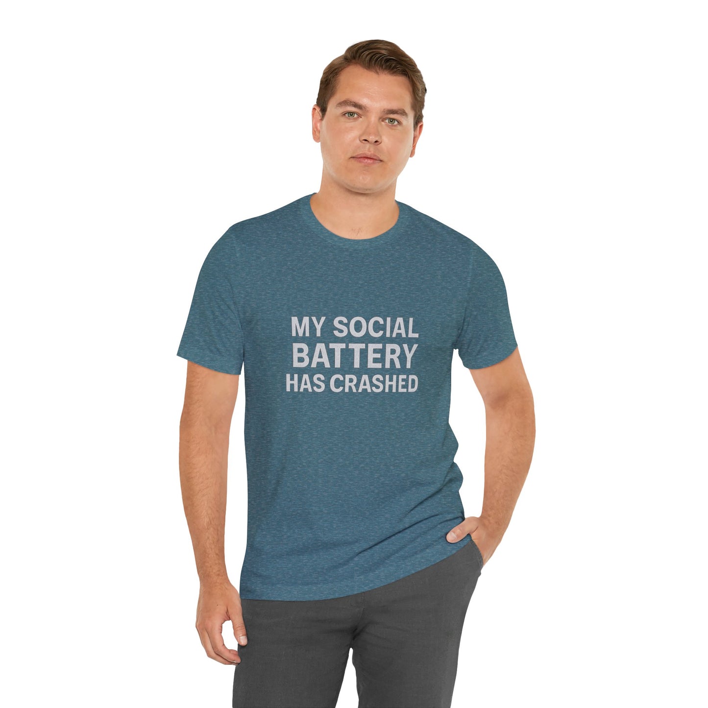 My Social Battery Has Crushed Unisex Jersey Short Sleeve Tee T-shirt