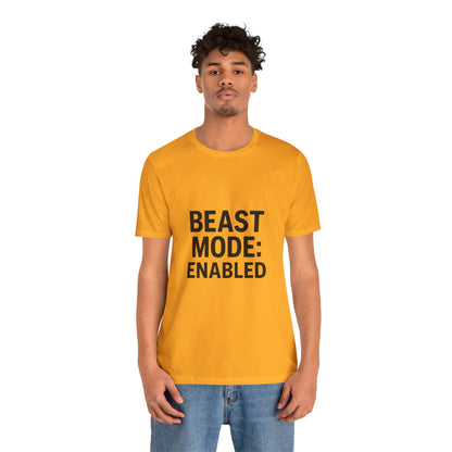 Beast Mode Enabled Unisex Jersey Short Sleeve Tee T-shirt