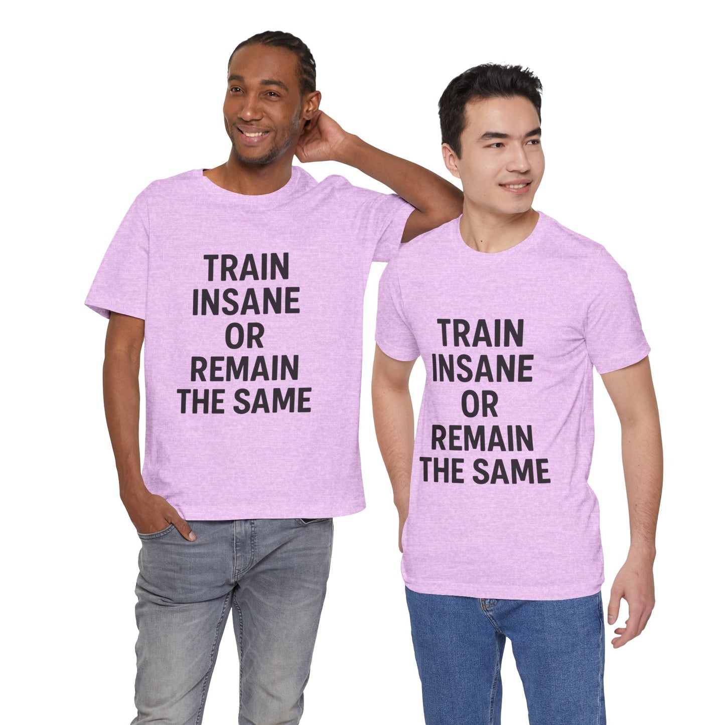 Train Insane Unisex Jersey Short Sleeve Tee T-shirt