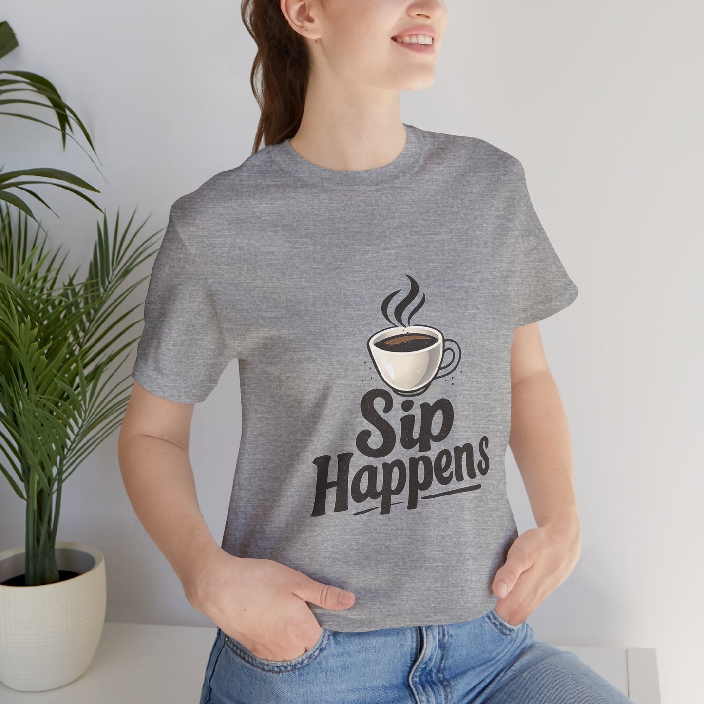 Sip Happens Coffee Cup Unisex Jersey Short Sleeve Tee T-shirt