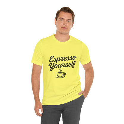 Espresso Yourself Coffee Cup Illustrated Unisex Jersey Short Sleeve Tee T-shirt