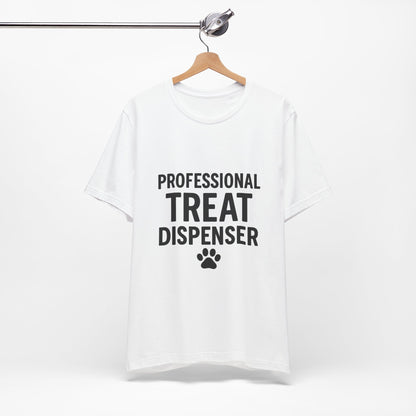 Professional Treat Dispenser Unisex Jersey Short Sleeve Tee T-shirt