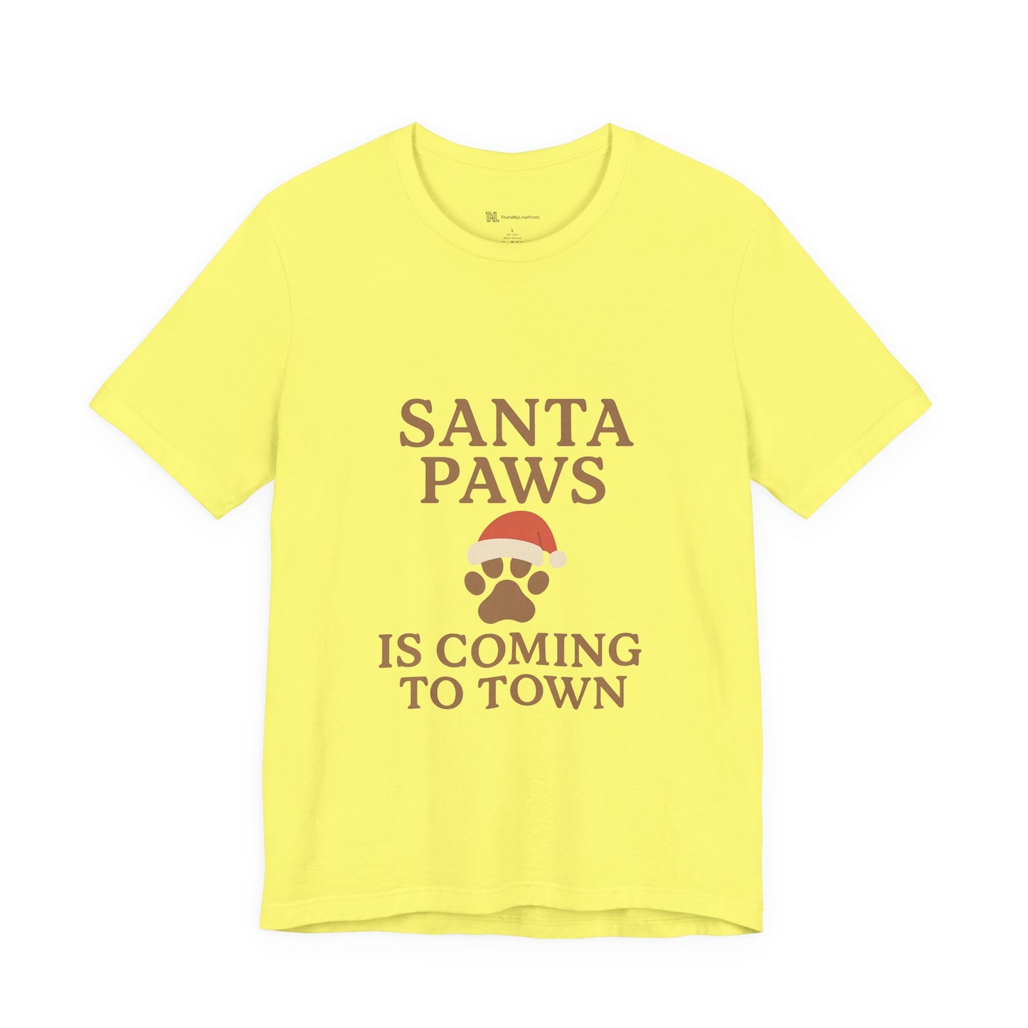 Santa Paws Is Coming To Town Christmas Unisex Jersey Short Sleeve Tee T-shirt