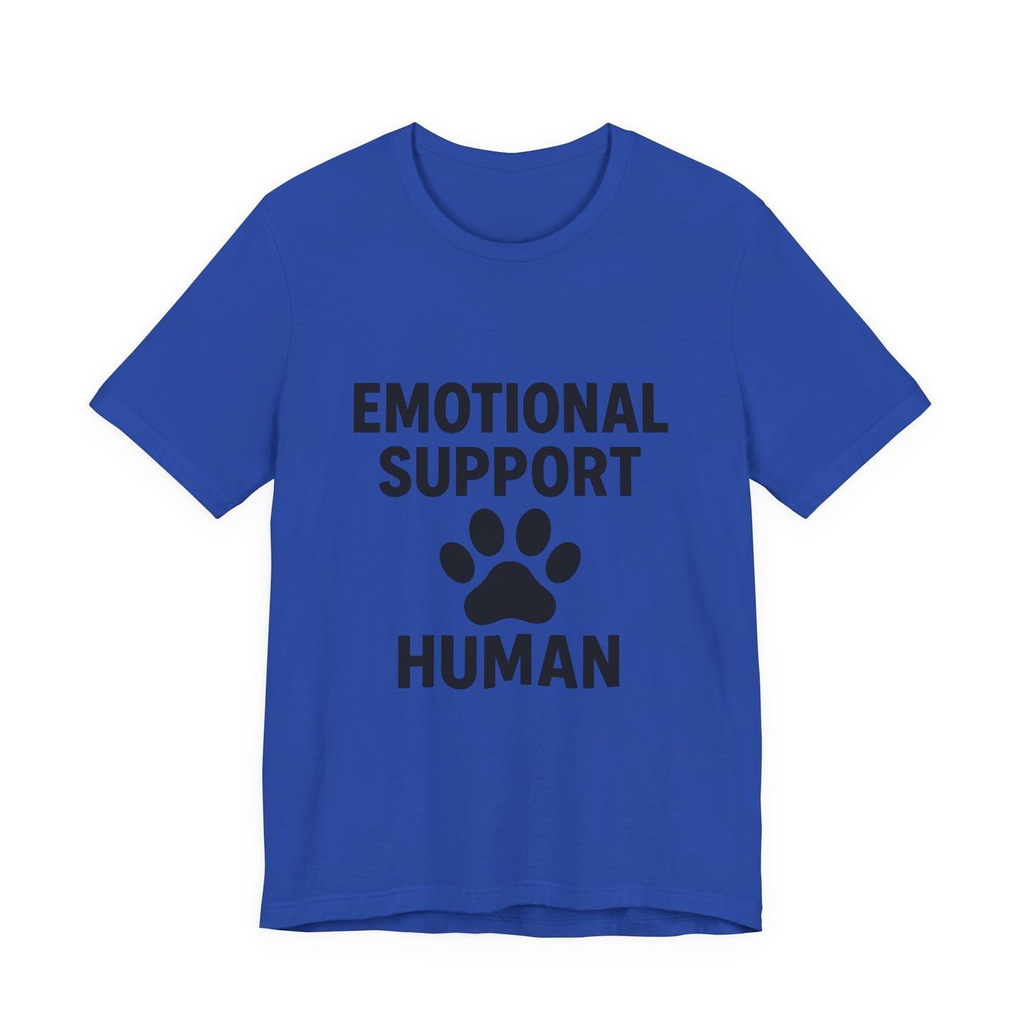 Emotional Human Support Unisex Jersey Short Sleeve Tee T-shirt