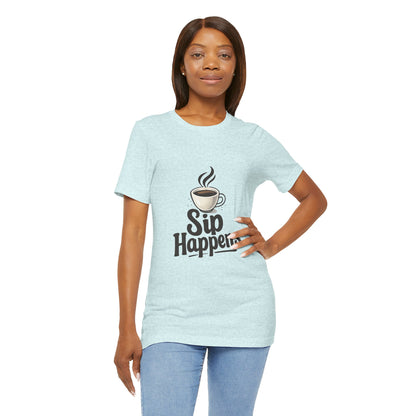 Sip Happens Coffee Cup Unisex Jersey Short Sleeve Tee T-shirt