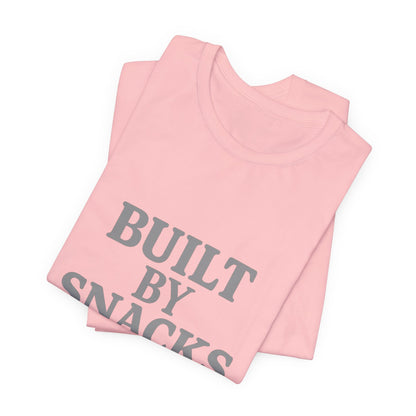 Built By Snacks And Squats Gym Humor Unisex Jersey Short Sleeve Tee T-shirt