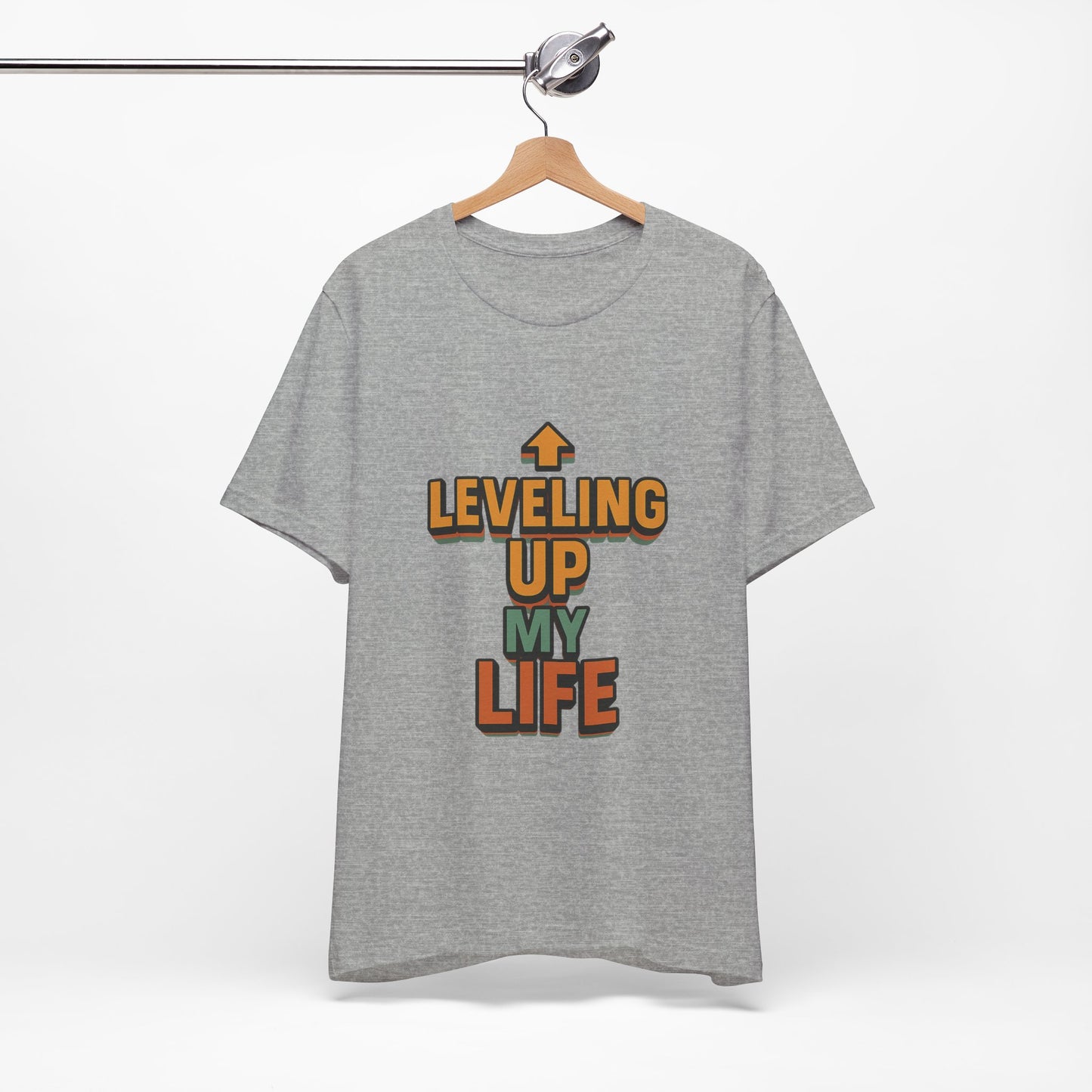 Leveling Up My Life Unisex Jersey Short Sleeve Tee T-shirt
