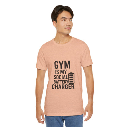 Gym Is My Social Battery Bar Unisex Jersey Short Sleeve Tee T-shirt
