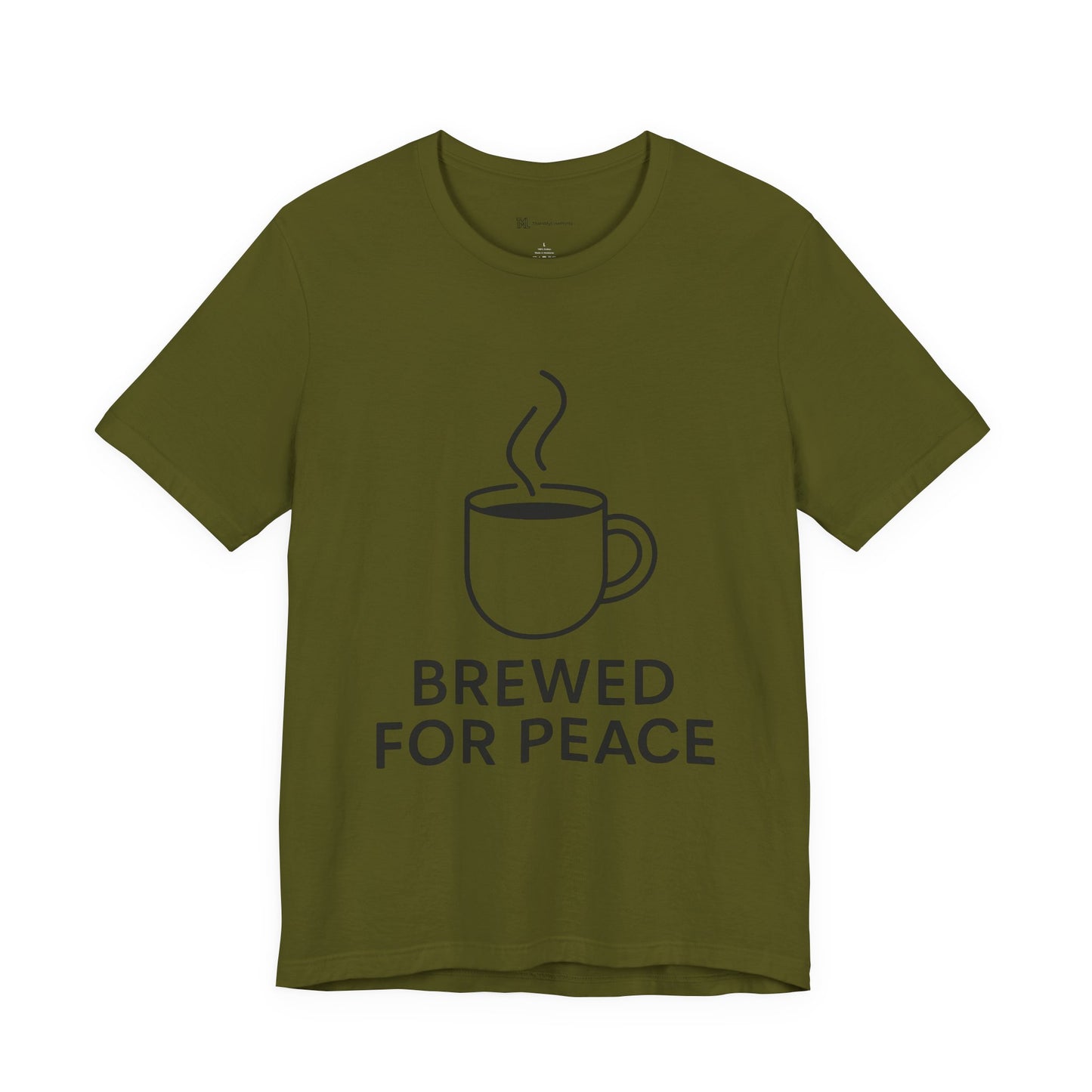 Brewed For Peace Coffee Humor Unisex Jersey Short Sleeve Tee T-shirt