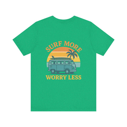 Logo Surf More Worry Less Back Side Design Unisex Jersey Short Sleeve Tee T-shirt
